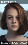 Cover: Camilla; or, A Picture of Youth - Good Press