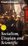Cover: Socialism, Utopian and Scientific - Good Press
