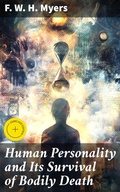 Cover: Human Personality and Its Survival of Bodily Death - Good Press