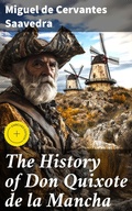 Cover: The History of Don Quixote de la Mancha - Good Press