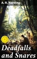 Cover: Deadfalls and Snares - Good Press