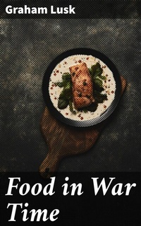Abbildung von: Food in War Time - Good Press