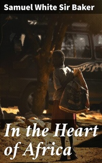 Abbildung von: In the Heart of Africa - Good Press