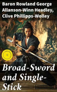 Abbildung von: Broad-Sword and Single-Stick - Good Press