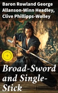 Cover: Broad-Sword and Single-Stick - Good Press