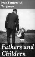 Cover: Fathers and Children - Good Press