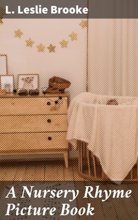 Enlarge image Cover: A Nursery Rhyme Picture Book - Good Press
