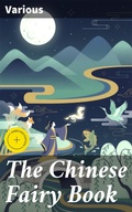 Cover: The Chinese Fairy Book - Good Press
