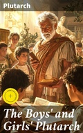 Cover: The Boys' and Girls' Plutarch - Good Press