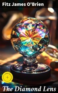 Cover: The Diamond Lens - Good Press