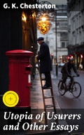 Cover: Utopia of Usurers and Other Essays - Good Press