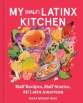 Bild: My (Half) Latinx Kitchen - HarperCollins