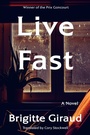 Cover: Live Fast - Ecco Press