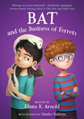 Cover: Bat and the Business of Ferrets - HarperCollins