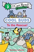 Cover: Cool Buds: To the Rescue! - HarperCollins