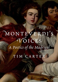 Abbildung von: Monteverdi's Voices - OUP eBook