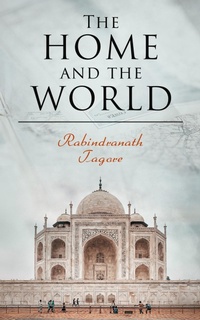Enlarge image Cover: The Home and the World - e-artnow