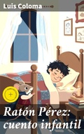 Cover: Rat&oacute;n P&eacute;rez: cuento infantil - Good Press