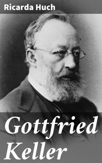 Abbildung von: Gottfried Keller - Good Press