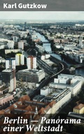 Cover: Berlin - Panorama einer Weltstadt - Good Press