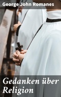 Cover: Gedanken &uuml;ber Religion - Good Press