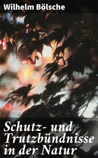 Abbildung von: Schutz- und Trutzbündnisse in der Natur - Good Press