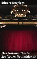 Cover: Das Nationaltheater des Neuen Deutschlands - Good Press