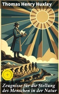 Cover: Zeugnisse f&uuml;r die Stellung des Menschen in der Natur - Good Press
