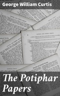 Cover: The Potiphar Papers - Good Press