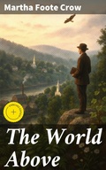 Cover: The World Above - Good Press