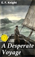 Cover: A Desperate Voyage - Good Press