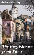 Cover: The Englishman from Paris - Good Press