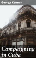 Cover: Campaigning in Cuba - Good Press