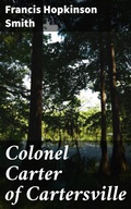 Cover: Colonel Carter of Cartersville - Good Press