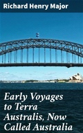Cover: Early Voyages to Terra Australis, Now Called Australia - Good Press