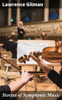Abbildung von: Stories of Symphonic Music - Good Press