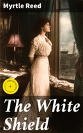 Cover: The White Shield - Good Press