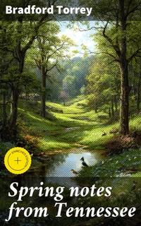 Enlarge image Cover: Spring notes from Tennessee - Good Press