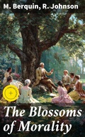 Cover: The Blossoms of Morality - Good Press