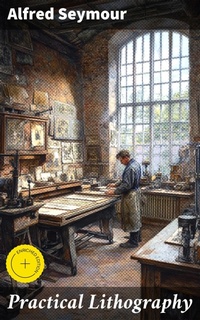 Enlarge image Cover: Practical Lithography - Good Press