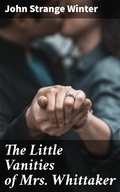 Cover: The Little Vanities of Mrs. Whittaker - Good Press