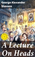 Cover: A Lecture On Heads - Good Press
