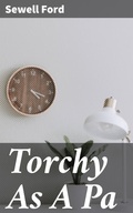 Cover: Torchy As A Pa - Good Press