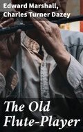Cover: The Old Flute-Player - Good Press