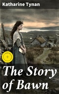 Cover: The Story of Bawn - Good Press