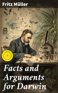 Cover: Facts and Arguments for Darwin - Good Press
