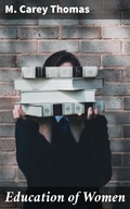 Cover: Education of Women - Good Press