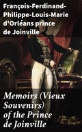Cover: Memoirs (Vieux Souvenirs) of the Prince de Joinville - Good Press