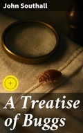 Cover: A Treatise of Buggs - Good Press