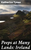 Cover: Peeps at Many Lands: Ireland - Good Press